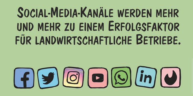 Social-Media-Kanäle werden mehr und mehr zu Erfolgsfaktoren für landwirtschaftliche Betriebe. Marco Ratschiller/Karma zeigt, was alles möglich ist.