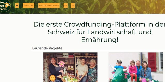 Die Plattform «Yes We Farm» will nur Projekte aus der Land- und Ernährungswirtschaft unterstützen. (Bild Screenshot)